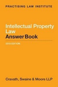 Abbildung von: Intellectual Property Law Answer Book - Practising Law Institute