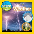 Cover: Explore My World: Weather - National Geographic Kids