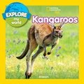 Cover: Explore My World: Kangaroos - National Geographic Kids