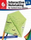 Cover: Interactive Notetaking for Content-Area Literacy, Levels 3-5 - Shell Educational Publishing