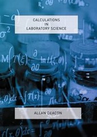 Enlarge image Cover: Calculations in Laboratory Science - ACB Venture Publications