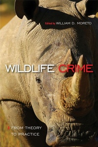 Bild: Wildlife Crime: from Theory to Practice - Temple University Press,U.S.