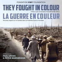 Abbildung von: They Fought in Colour / La Guerre en couleur - Dundurn Group Ltd
