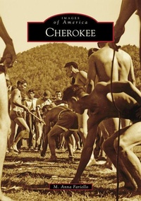 Enlarge image Cover: Cherokee - Arcadia Publishing (SC)