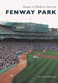 Cover: Fenway Park - Arcadia Publishing (SC)