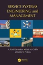 Cover: Service Systems Engineering and Management - CRC Press
