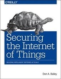 Cover: Securing the Internet of Things - O'Reilly