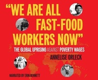 Enlarge image Cover: We Are All Fast Food Workers Now - Dreamscape Media