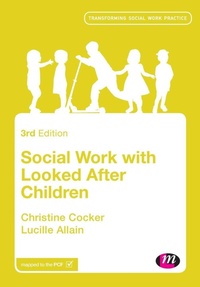 Enlarge image Cover: Social Work with Looked After Children - Learning Matters Ltd