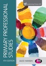 Cover: Primary Professional Studies - Learning Matters Ltd