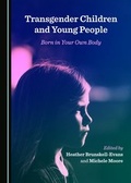 Cover: Transgender Children and Young People - Cambridge Scholars Publishing
