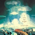 Cover: A Lite Too Bright Lib/E - KATHERINE TEGEN BOOKS