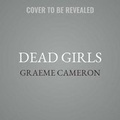 Cover: Dead Girls - Park Row Books