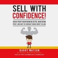 Cover: Sell with Confidence! - Blackstone Publishing