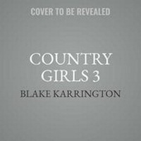 Enlarge image Cover: Country Girls 3 Lib/E - Urban Audiobooks