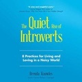 Cover: The Quiet Rise of Introverts Lib/E - Blackstone Publishing