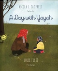 Cover: A Day with Yayah - CROCODILE BOOKS
