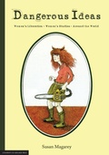 Cover: Dangerous Ideas - University of Adelaide Press