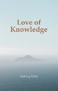 Enlarge image Cover: Love of Knowledge - Dharma Publishing,U.S.