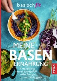 Abbildung von: Meine Basenernährung - TRIAS