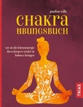 Cover: Chakra-&Uuml;bungsbuch - TRIAS