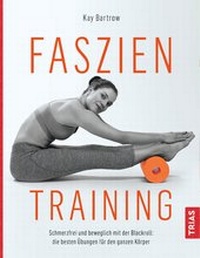 Abbildung von: Faszientraining - TRIAS