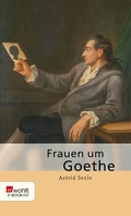 Cover: Frauen um Goethe - Rowohlt