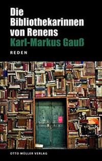 Abbildung von: Die Bibliothekarinnen von Renens - Otto Müller Verlag GmbH