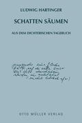 Cover: Schatten s&auml;umen - Otto M&uuml;ller Verlag GmbH