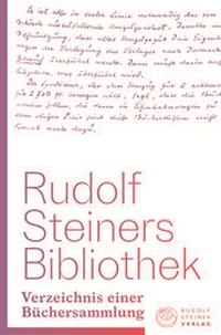Abbildung von: Rudolf Steiners Bibliothek - Rudolf Steiner Verlag