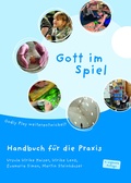 Cover: Gott im Spiel. Handbuch f&uuml;r die Praxis - Calwer