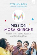 Cover: Mission Mosaikkirche - Brunnen Verlag GmbH