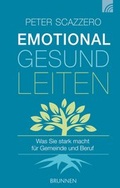 Cover: Emotional gesund leiten - Brunnen Verlag GmbH