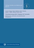 Cover: Verantwortungsvoller Umgang mit Cannabis - Universit&auml;tsverlag G&ouml;ttingen