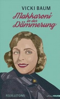 Abbildung von: Makkaroni in der Dämmerung - Edition Atelier