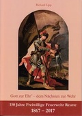 Cover: Gott zur 'Ehr' - dem N&auml;chsten zur Wehr - Museumsverein Reutte