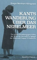 Cover: Kants Wanderung &uuml;ber das Nebelmeer - Neue Welt Verlag