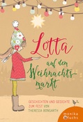 Cover: Lotta auf dem Weihnachtsmarkt - Fuchs, Monika