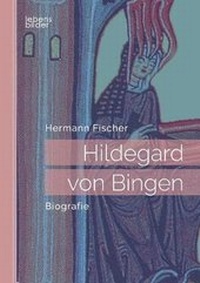 Enlarge image Cover: Hildegard von Bingen - edition lebensbilder