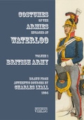 Cover: Costumes of the Armies engaged at Waterloo - Zeughausverlag