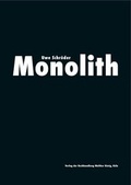 Cover: Uwe Schr&ouml;der. Monolith - K&ouml;nig, Walther
