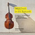 Cover: WERTvoll in die Zukunft - Nova MD