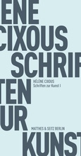Cover: Schriften zur Kunst I - Matthes & Seitz Berlin