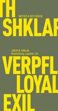 Cover: Verpflichtung, Loyalit&auml;t, Exil - Matthes & Seitz Berlin