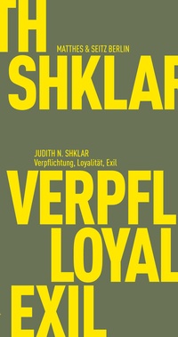 Enlarge image Cover: Verpflichtung, Loyalität, Exil - Matthes & Seitz Berlin