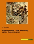 Cover: M&auml;rchenzauber - Eine Sammlung echter Kinderm&auml;rchen - saxoniabuch.de