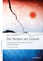 Cover: Die Narben der Gewalt - Junfermann