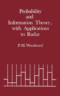 Cover: Information and Probability Theory, with Applications to Radar - Artech House Publishers
