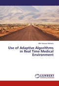 Cover: Use of Adaptive Algorithms in Real Time Medical Environment - LAP Lambert Academic Publishing