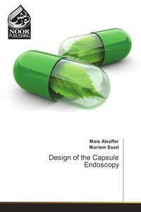 Enlarge image Cover: Design of the Capsule Endoscopy - Noor Publishing